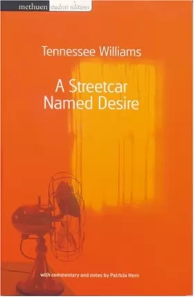 Couverture du produit · A Streetcar Named Desire (Methuen Student Editions)