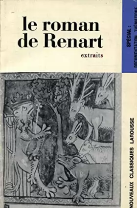 Couverture du produit · Le roman de Renart extraits / Collectif / Réf: 32121