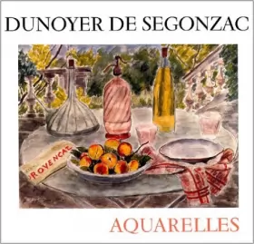 Couverture du produit · Dunoyer de Segonzac, aquarelles de Roger Passeron ( 1976 )