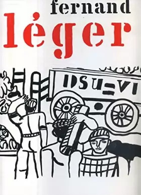 Couverture du produit · Fernand Léger. Mes voyages : . Avec un poème d'Aragon et des lithographies de l'auteur