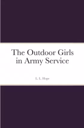 Couverture du produit · The Outdoor Girls in Army Service