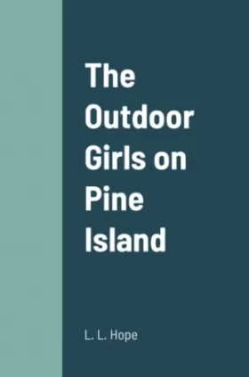 Couverture du produit · The Outdoor Girls on Pine Island