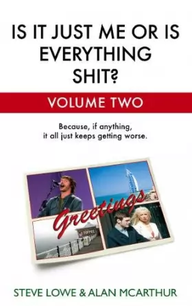 Couverture du produit · Is It Just Me Or Is Everything Shit? - Volume Two