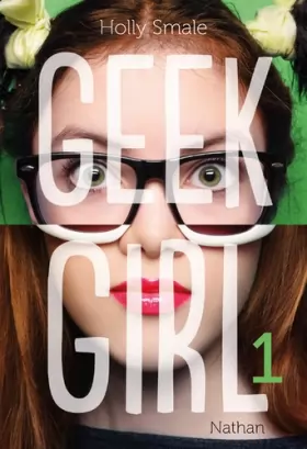Couverture du produit · Geek Girl - Tome 1 (1)