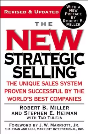 Couverture du produit · The New Strategic Selling: The Unique Sales System Proven Successful by the World's Best Companies