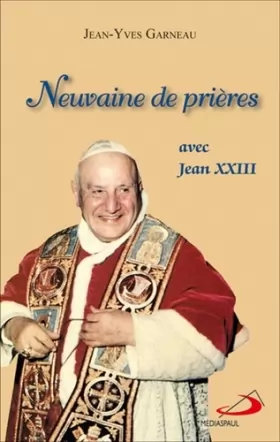 Couverture du produit · NEUVAINE DE PRIERE AVEC ST JEAN XXIII