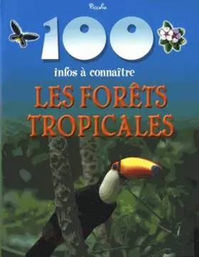 Couverture du produit · Les forêts tropicales