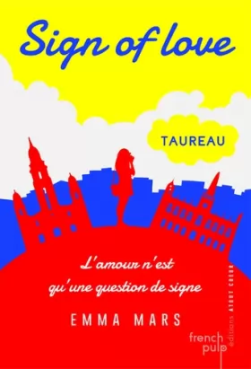 Couverture du produit · Sign of love - tome 1 Taureau (01)