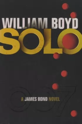 Couverture du produit · Solo: A James Bond Novel
