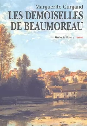 Couverture du produit · Les Demoiselles de Beaumoreau