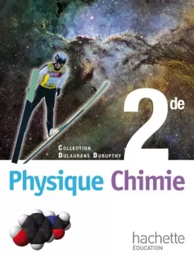 Couverture du produit · Physique-Chimie 2de - Livre élève Format compact - Edition 2010