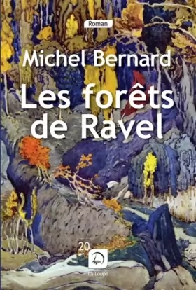 Couverture du produit · Les forêts de Ravel