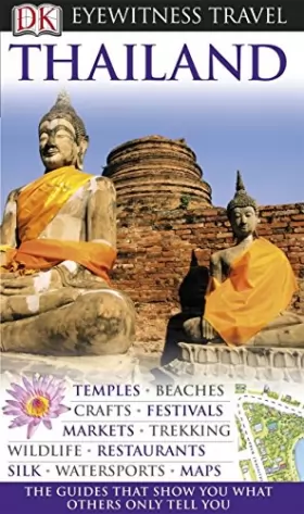 Couverture du produit · DK Eyewitness Travel Guide: Thailand