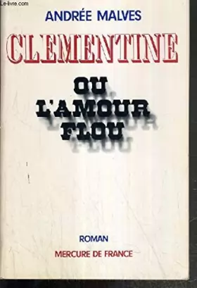 Couverture du produit · Clémentine ou l'amour flou