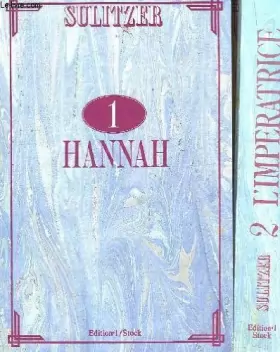 Couverture du produit · Hanna - l'impératrice. en 2 volumes.