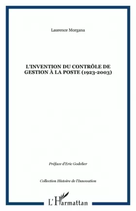 Couverture du produit · L'invention du contrôle de gestion à La Poste (1923-2003)