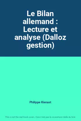 Couverture du produit · Le Bilan allemand : Lecture et analyse (Dalloz gestion)