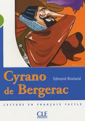 Couverture du produit · Cyrano de Bergerac - Niveau 2 - Lecture Mise en scène - Livre