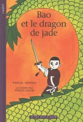 Couverture du produit · Bao et le dragon de Jade