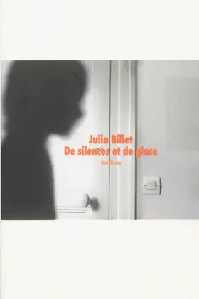 Couverture du produit · De silences et de glace