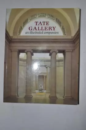 Couverture du produit · Tate Gallery: An Illustrated Companion
