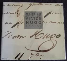 Couverture du produit · Maison littéraire de Victor Hugo, Les Roches, Bièvres