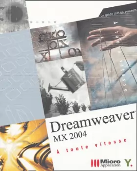 Couverture du produit · Dreamweaver MX 2004: A toute vitesse