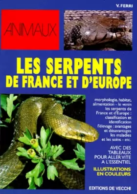 Couverture du produit · Les serpents de France et d'Europe