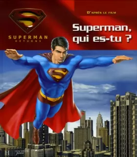 Couverture du produit · Superman, qui es-tu?