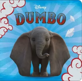 Couverture du produit · Dumbo l'histoire du film