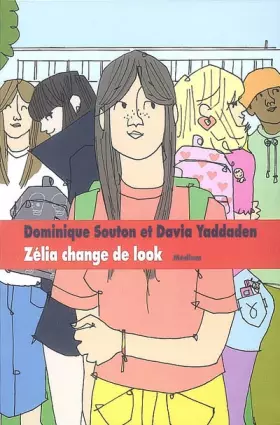 Couverture du produit · Zélia change de look