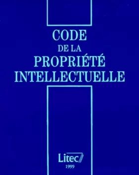 Couverture du produit · Code de la propriété intellectuelle (ancienne édition)