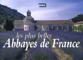 Couverture du produit · Les plus belles Abbayes de France