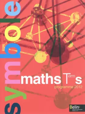 Couverture du produit · Maths Tle S : Programme 2012