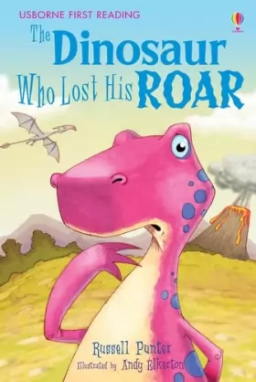 Couverture du produit · The Dinosaur Who Lost His Roar
