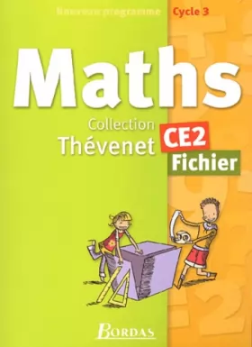 Couverture du produit · Fichier Thévenet 2004 : Mathématiques, CE2