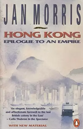 Couverture du produit · Hong Kong: Epilogue to an Empire