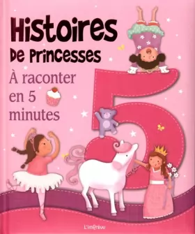 Couverture du produit · Histoires de princesses à raconter en 5 minutes