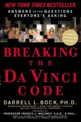 Couverture du produit · Breaking the Da Vinci Code: Answering the Questions Everybody's Asking