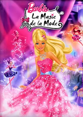 Couverture du produit · Barbie La magie de la mode