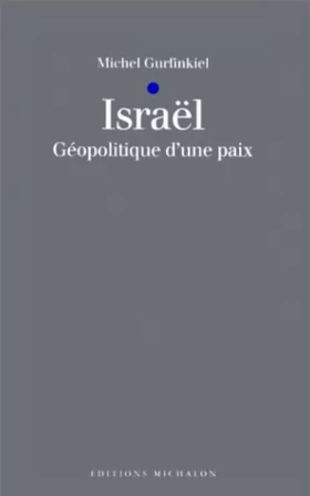 Couverture du produit · Israël. Géopolitique d'une paix