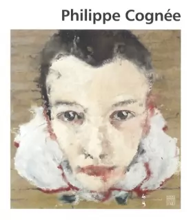Couverture du produit · Philippe Cognée
