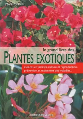 Couverture du produit · Le grand livre des plantes exotiques