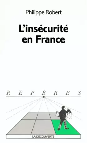 Couverture du produit · L'Insécurité en France