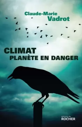 Couverture du produit · Climat, planète en danger