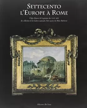 Couverture du produit · Settecento: L'europe a Rome