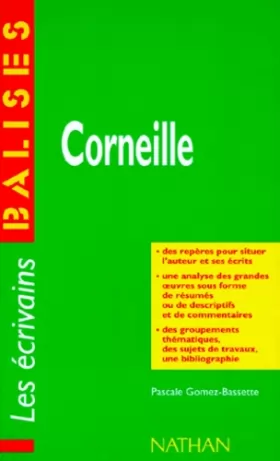 Couverture du produit · Corneille : Des repères pour situer l'auteur et ses écrits.