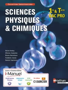 Couverture du produit · Sciences physiques et chimiques 1re/Tle Bac Pro Industriels