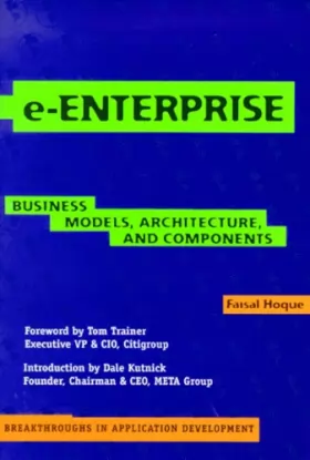 Couverture du produit · e-Enterprise: Business Models, Architecture, and Components