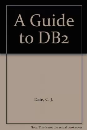 Couverture du produit · A Guide to DB2